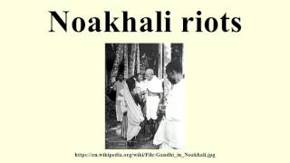 Noakhali riots [upl. by Toogood]