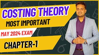 Most Important Costing Theory for Ca Inter May 2024 Exam Introduction to Cost Accounting System [upl. by Lenaj420]