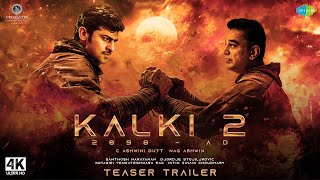 Kalki 2  Revenge of Younger  Official Trailer 2024  Prabhas Amitabh Kamal  Kalki 2nd Trailer [upl. by Htiek]