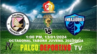 🛑⚽ Palermo FC 🆚️ embajadores Juvenil Octagonal Tabora 20232024 Quinta fecha [upl. by Cornwell835]