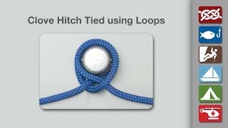 Clove Hitch Loop Method  How to Tie a Clove Hitch Loop Method [upl. by Emanuele]