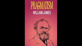 Pragmatism by William James  Audiobook [upl. by Retsehc]