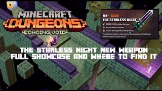 THE STARLESS NIGHT NEW WEAPON in Minecraft Dungeons [upl. by Mylan83]