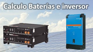 ✅Cuantos paneles solares necesita una casa part 2 Baterías e inversor [upl. by Regnig]