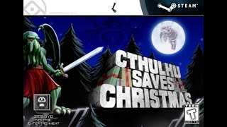 Cthulhu Saves Christmas PCSteam Part 1 Tutorials [upl. by Camm179]