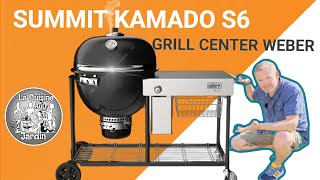 SUMMIT KAMADO S6 GRILL CENTER DE CHEZ WEBER [upl. by Conlon679]