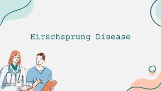 Hirschsprung Disease [upl. by Timus]