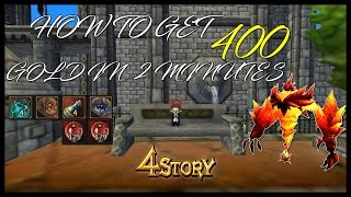 4story  HOW TO GET 400 GOLD IN 2 MINUTES  Fire Essences and Moon Crystals [upl. by Itnahs420]