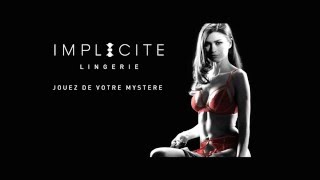 IMPLICITE LINGERIE FILM PUB [upl. by Shoifet769]