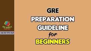 GRE Preparation Guideline for Beginners  GRE Syllabus  GRE Bangla [upl. by Darrel996]