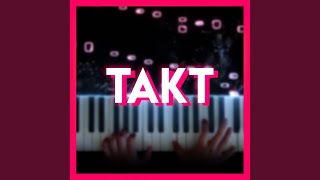 takt From quotTakt Op Destinyquot Piano Version [upl. by Kain]