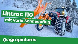 Schneeräumung mit Vario Schneepflug am Lindner Lintrac 110  Traktortechnik im Winterdienst [upl. by Eirual]