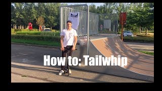 Drop In  How to Tailwhip Nederlands [upl. by Baldridge693]