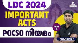 LDC 2024 Preparation  LDC Important Acts  POCSO നിയമം  By Anandu Sir 4 [upl. by Mahon]