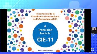 IMPORTANCIA DE LA CIE10 Y TRANSICIÓN A LA CIE11 [upl. by Scever941]