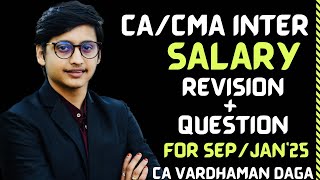 SALARY  REVISION  QUESTIONS  Sep24  CA VARDHAMAN DAGAarhaminstitute [upl. by Ocihc]