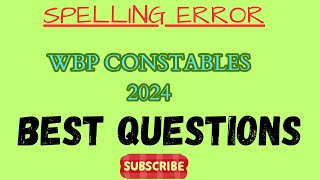 Find Correctly Incorrectly Spelt Word 🔥। English WBP Constables Kolkata Constables 2024। Important 🔥 [upl. by Layney]