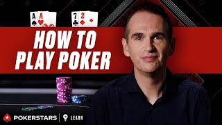 How to Play Poker for Beginners  PokerStars Learn [upl. by Aryas157]