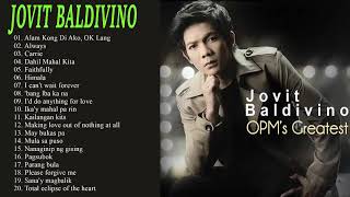 JOVIT BALDIVINO GREATEST HITS NON STOP JOVIT BALDIVINO TAGALOG LOVE SONGS OF ALL TIME [upl. by Nylasor]