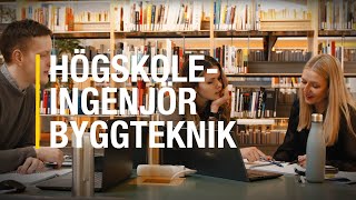 Högskoleingenjörsprogrammet i byggteknik inriktning husbyggnad [upl. by Jeannine]