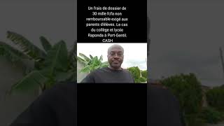 Des frais de dossier de 30 mille fcfa non remboursable [upl. by Raychel]