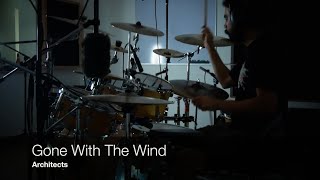 Architects  Gone With The Wind Joe Pérez  Drum Cover [upl. by Ahsie608]