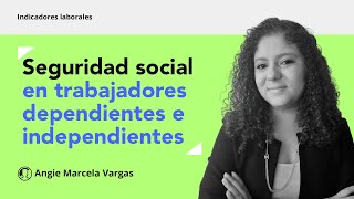 Aportes a la seguridad social si trabajas como dependiente e independiente [upl. by Aekerly]