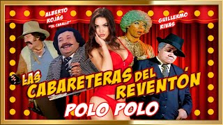 quotLAS CABARETERAS DEL REVENTÓNquot Super comedia completa [upl. by Eliath]