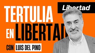 La tertulia de Luis del Pino con Hughes Lucía Etxebarria y María Muñiz de Urquiza [upl. by Modla]