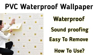 PVC Waterproof Wallpaper Sticker  Waterproof And Sound proof Wallpaper  3D Wallpaper New Design [upl. by Eaneg]