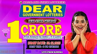 DEAR STORK SATURDAY WEEKLY DEAR 8 PM ONWARDS DRAW DATE 30122023 LIVE FROM KOHIMA [upl. by Champagne244]