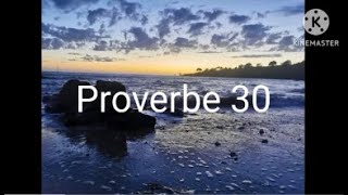 Proverbe 30 [upl. by Sams]