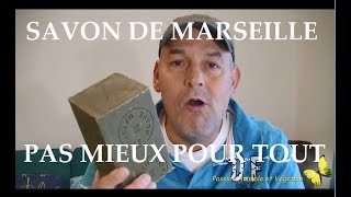 Le Savon de Marseille la santé le corps le ménage il ny a pas mieux et très grosse économie [upl. by Ardnek648]