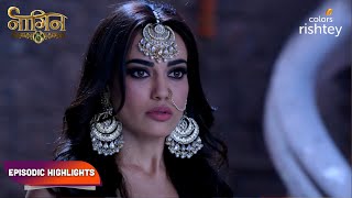 Naagin S3  नागिन S3  Episodic Highlights  Ep 76  78 [upl. by Evie]