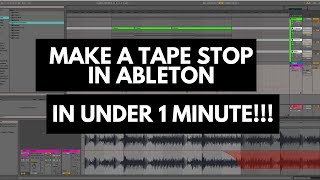 1 Minute Tutorial  How To Make a Tape Stop Effect in Ableton [upl. by Jacobo]