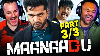 Maanaadu Movie Reaction Part 33  Silambarasan Rajendar  Kalyani Priyadarshan  SJ Suryah [upl. by Mel]