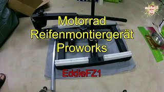 Motorrad Reifenmontiergerät Proworks [upl. by Llyrat31]