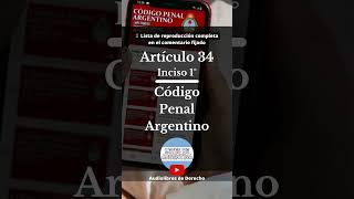 ¡Aprende el Artículo 34 Inciso 1 del Código Penal Argentino en 50 segundos [upl. by Sisto]