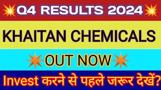 Khaitan Chemicals Q4 Results 🔴 Khaitan Chemicals Result 🔴 Khaitan Chemicals amp Fertilizers Ltd Share [upl. by Eaner]