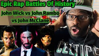 John Wick vs John Rambo vs John McClane Epic Rap Battles Of History  REACTION [upl. by Yebloc226]