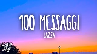 Lazza  100 MESSAGGI [upl. by Nosnej]