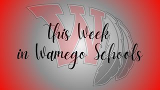 This Week in Wamego Schools 92324 [upl. by Wallace470]