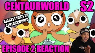 Centaurworld Season 2 Episode 2 quotAll Herd All the Terdquot REACTION THE FANDOM EPISODE [upl. by Athalla916]