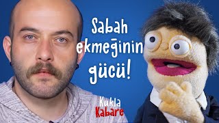 SABAH EKMEĞİ KALDIRMA SORUNLARI WİLLY WONKA [upl. by Cataldo]