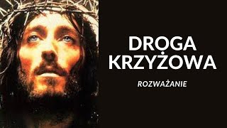 Rozważanie Drogi Krzyżowej rozważanie drogakrzyżowa post [upl. by Lemrahc]