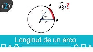 Longitud de un arco de cirunferencia de N grados [upl. by Ardenia60]