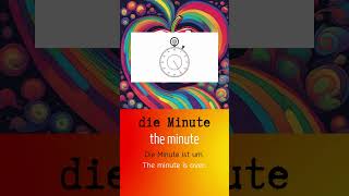 Die MinuteThe Minute 2 germany lernedeutsch english deutsch learnenglish almancakolay facts [upl. by Ellah]