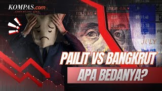 Bisnis Pailit Bukan Berarti Bangkrut Ini Bedanya [upl. by Sherfield]