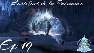 Lartefact de la Puissance Ep19 Ark ASA [upl. by Brad299]