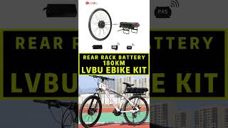 REAR RACK BATTERY 180KM LVBU EBIKE KIT [upl. by Imtiaz762]